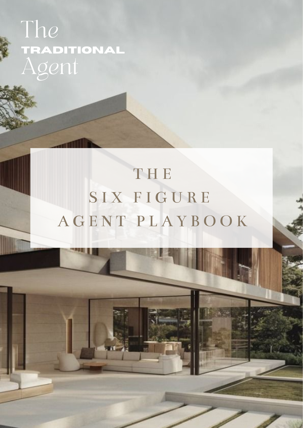 The SIX Figure  Agent Playbook - Digital Product